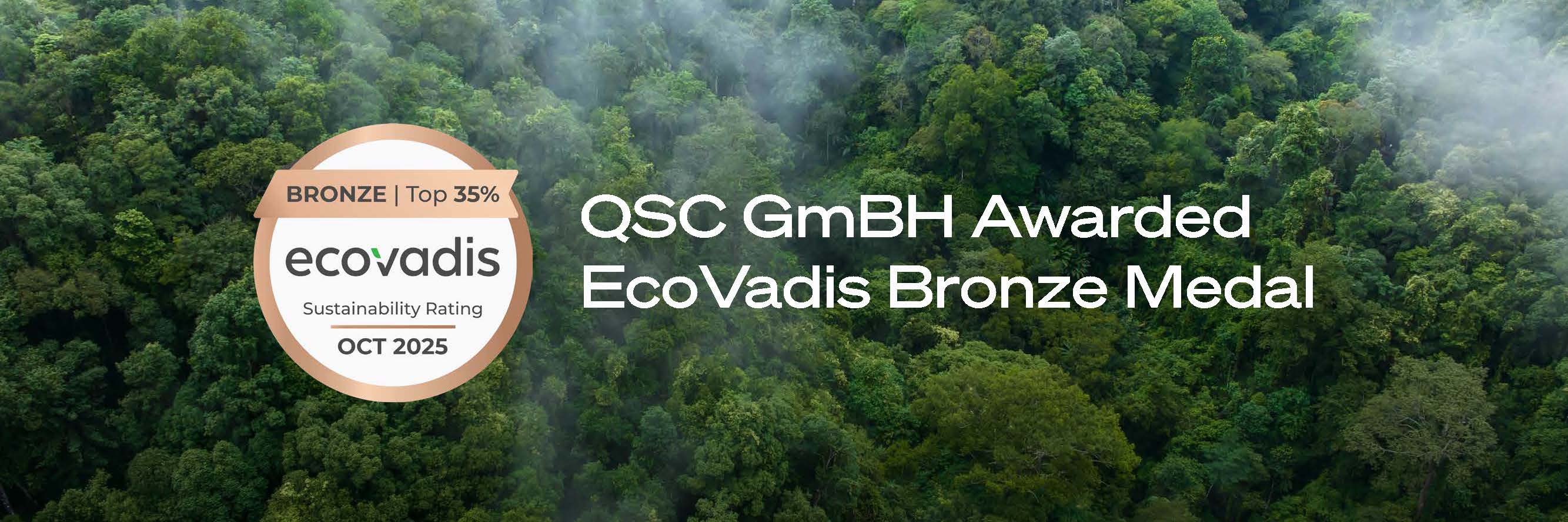 Announcement over a misty forest background: “QSC GmBH awarded EcoVadis Bronze Medal”